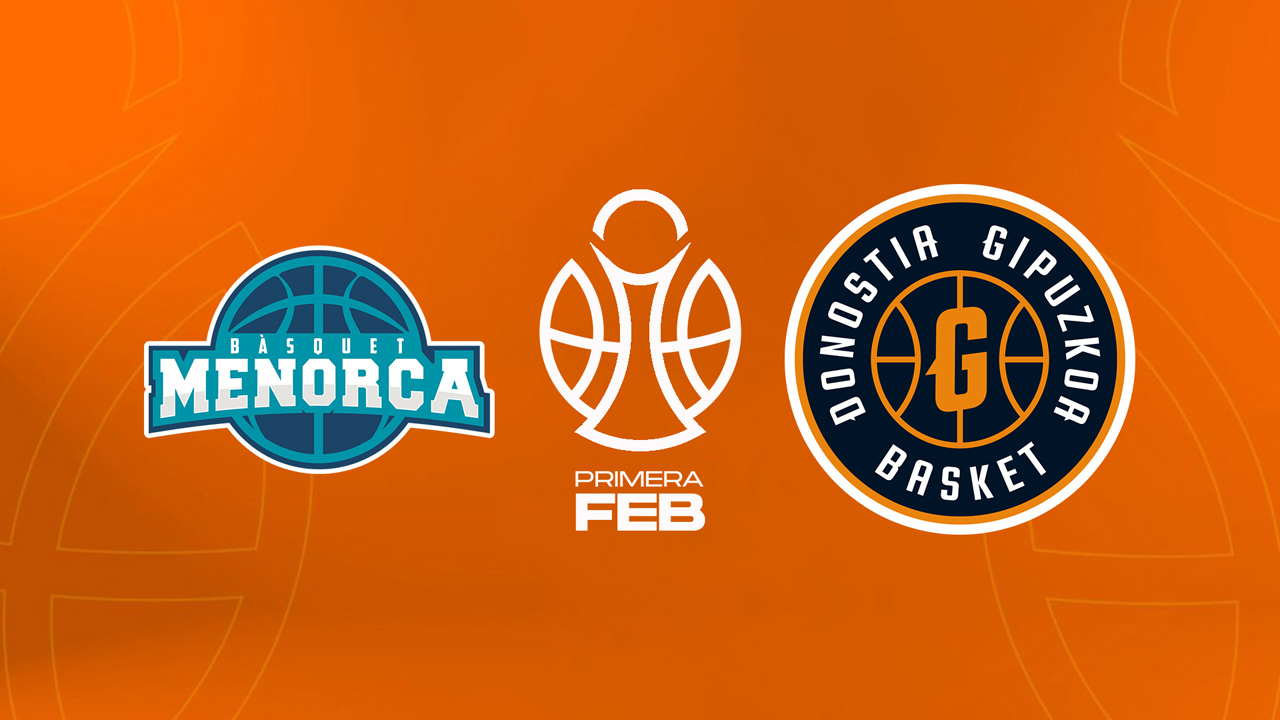 CB Menorca vs Gipuzkoa Basket