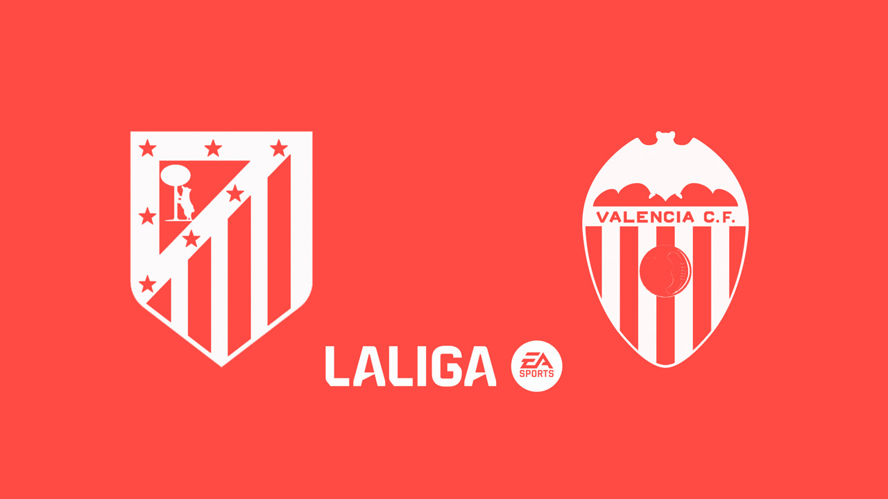 Kamp for Atlético Madrid vs Valencia