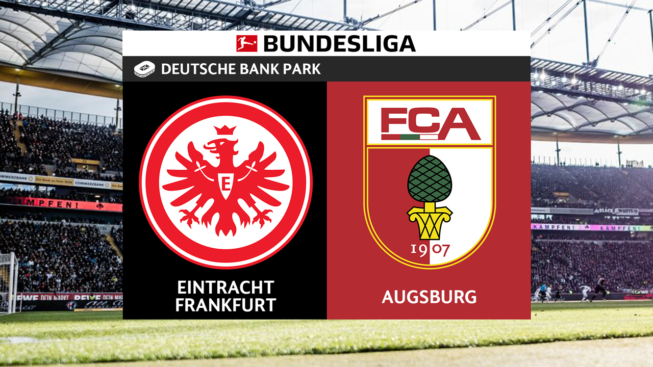 Kamp for Eintracht Frankfurt vs FC Augsburg