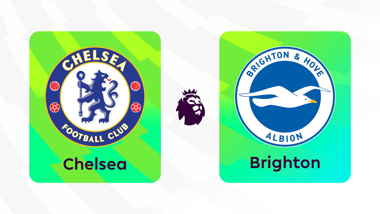 Kamp for Chelsea vs Brighton and Hove Albion