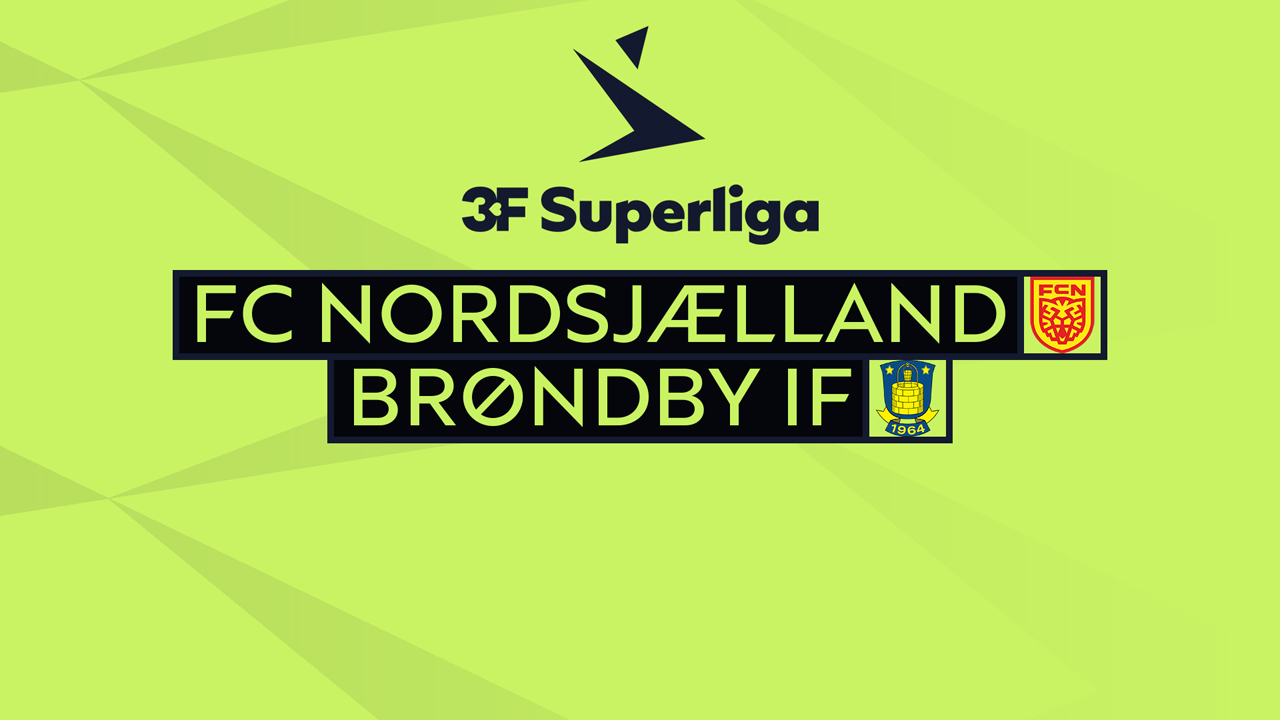 Kamp for FC Nordsjælland vs Brøndby