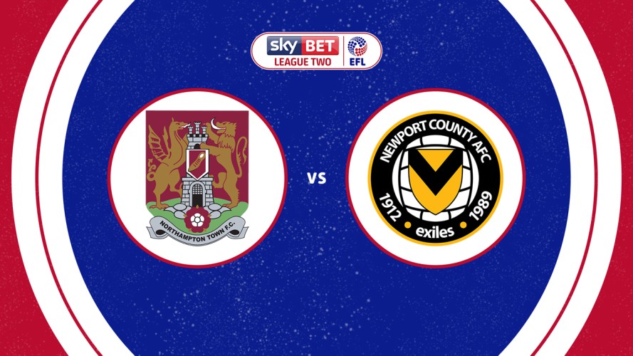 Northampton Town vs Newport County event artwork