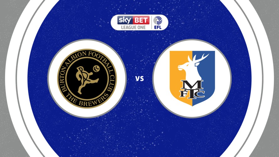 Burton Albion vs Mansfield Town event artwork