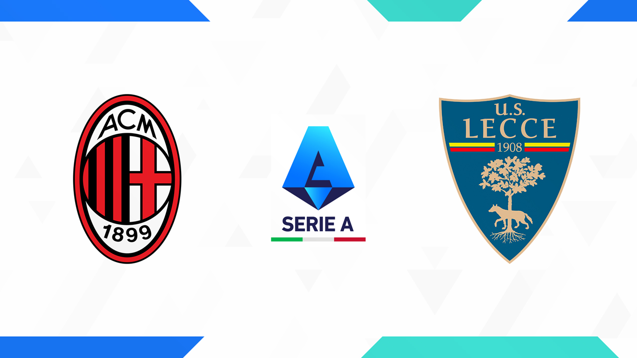 Kamp for AC Milan vs Lecce