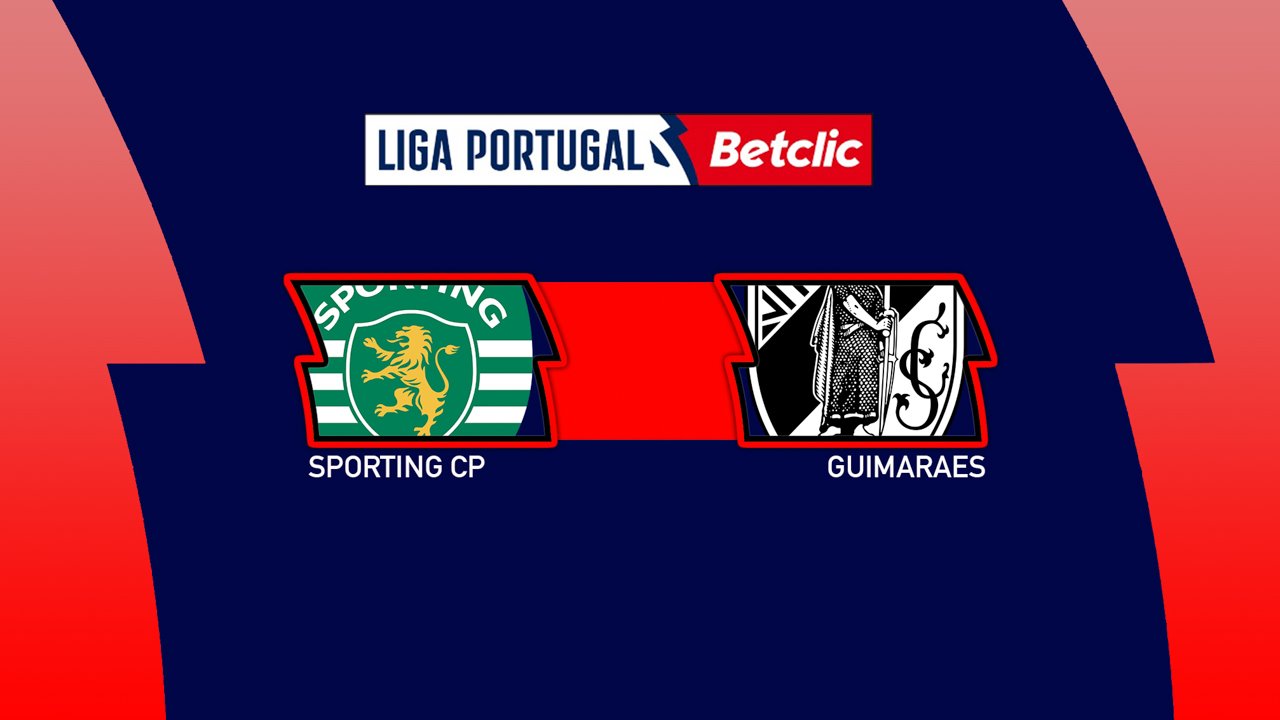 Kamp for Sporting CP vs Vitória de Guimarães
