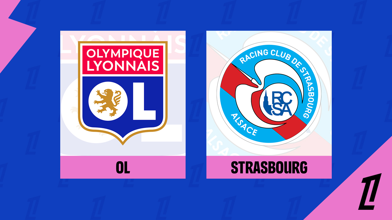 Kamp for Lyon vs Strasbourg
