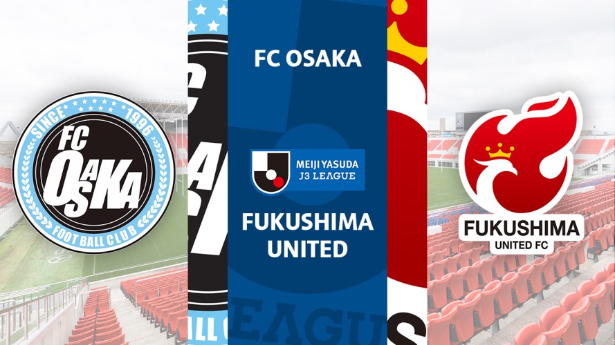 FC Osaka vs Fukushima United event artwork