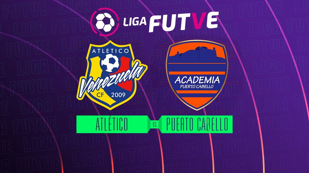 Atlético Venezuela C.F. vs Puerto Cabello F.C.