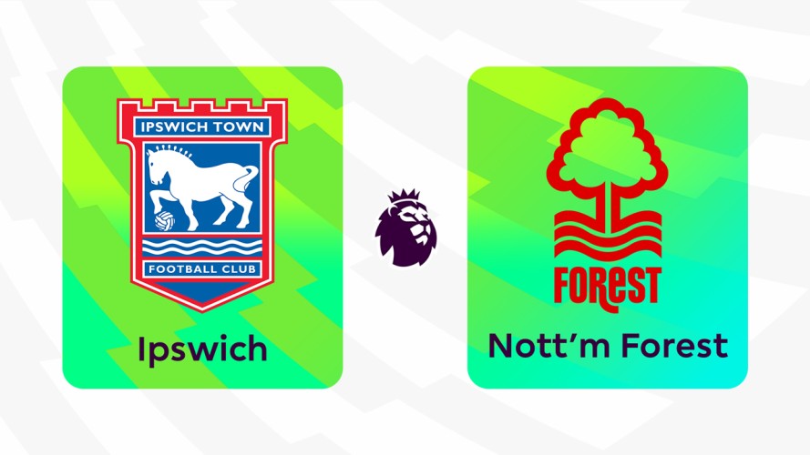 Ipswich Town vs Nottingham Forest event artwork