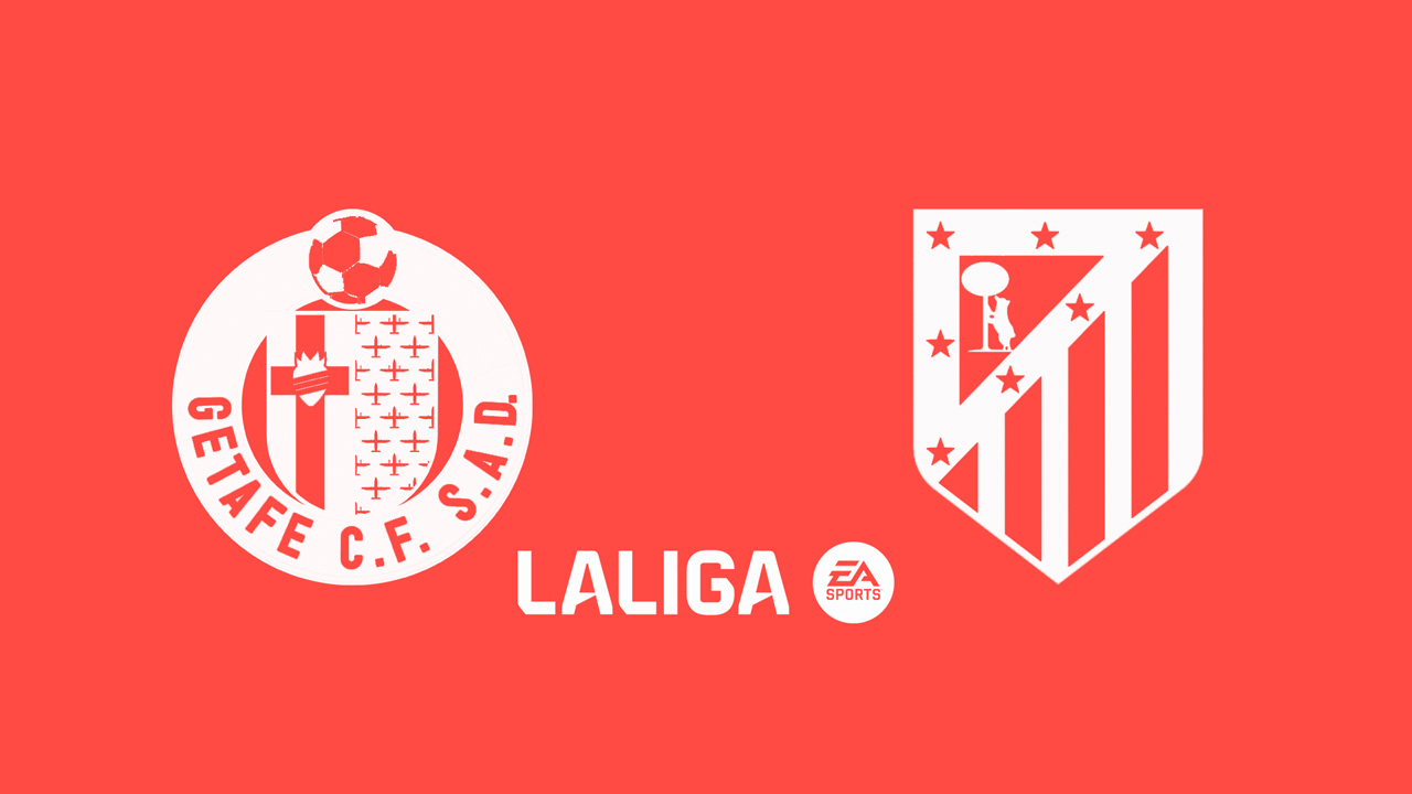Kamp for Getafe vs Atlético Madrid
