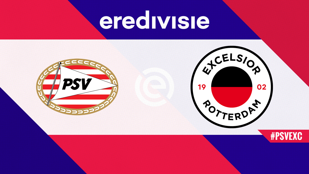 Kamp for PSV Eindhoven vs Excelsior