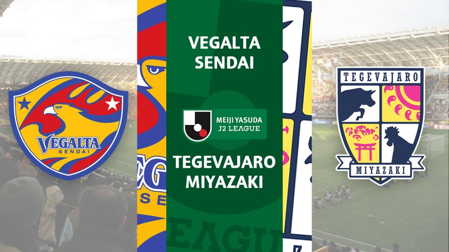 Vegalta Sendai vs Tegevajaro Miyazaki event artwork