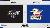 Ontario Reign vs Colorado Eagles thumbnail artwork