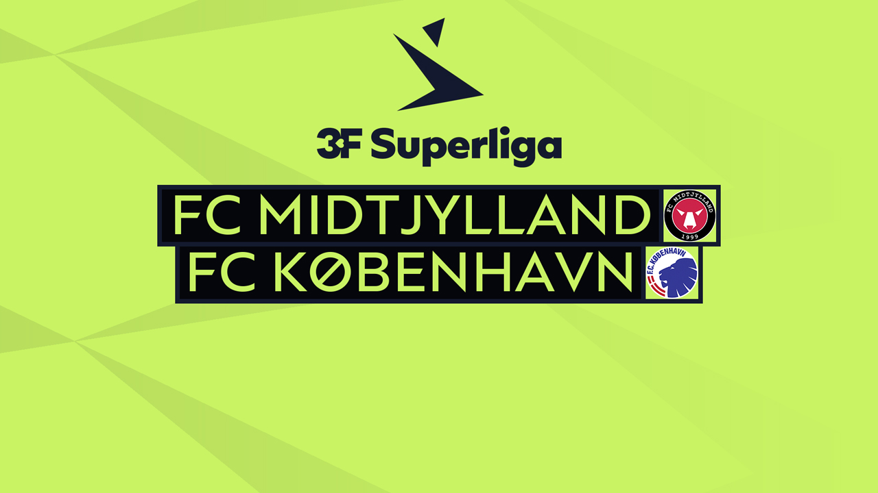 Kamp for FC Midtjylland vs FC København