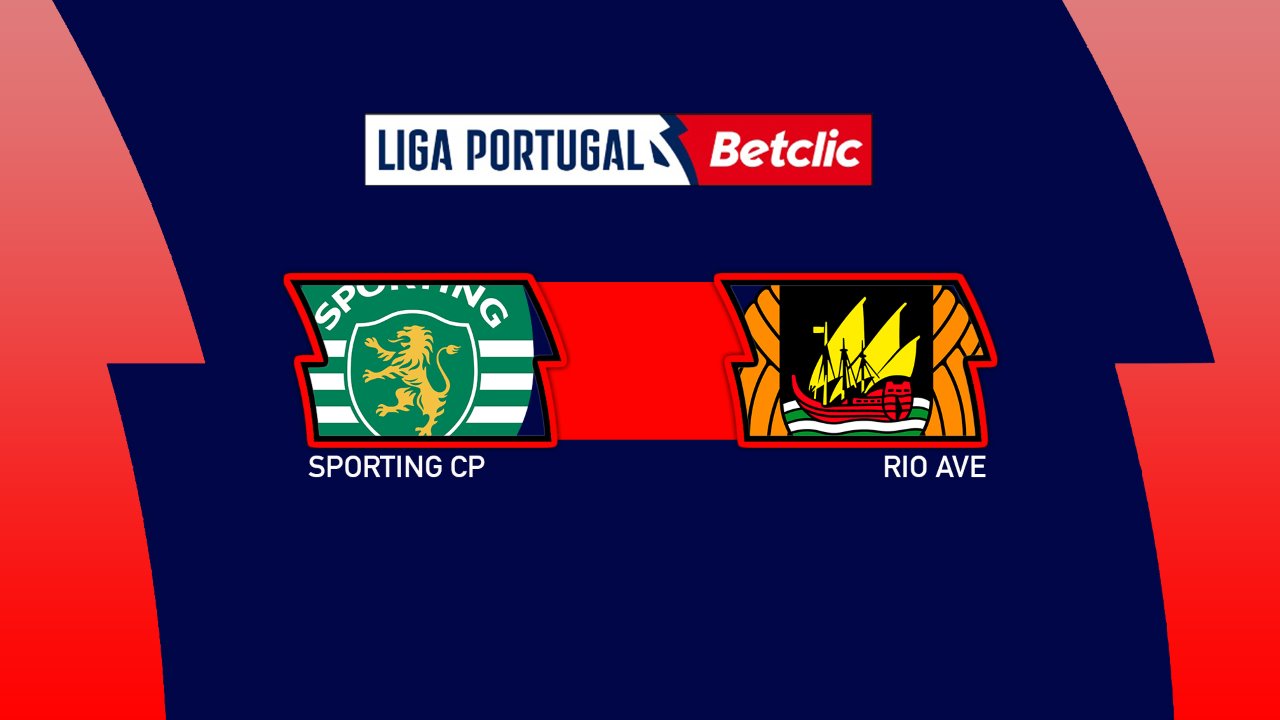 Kamp for Sporting CP vs Rio Ave
