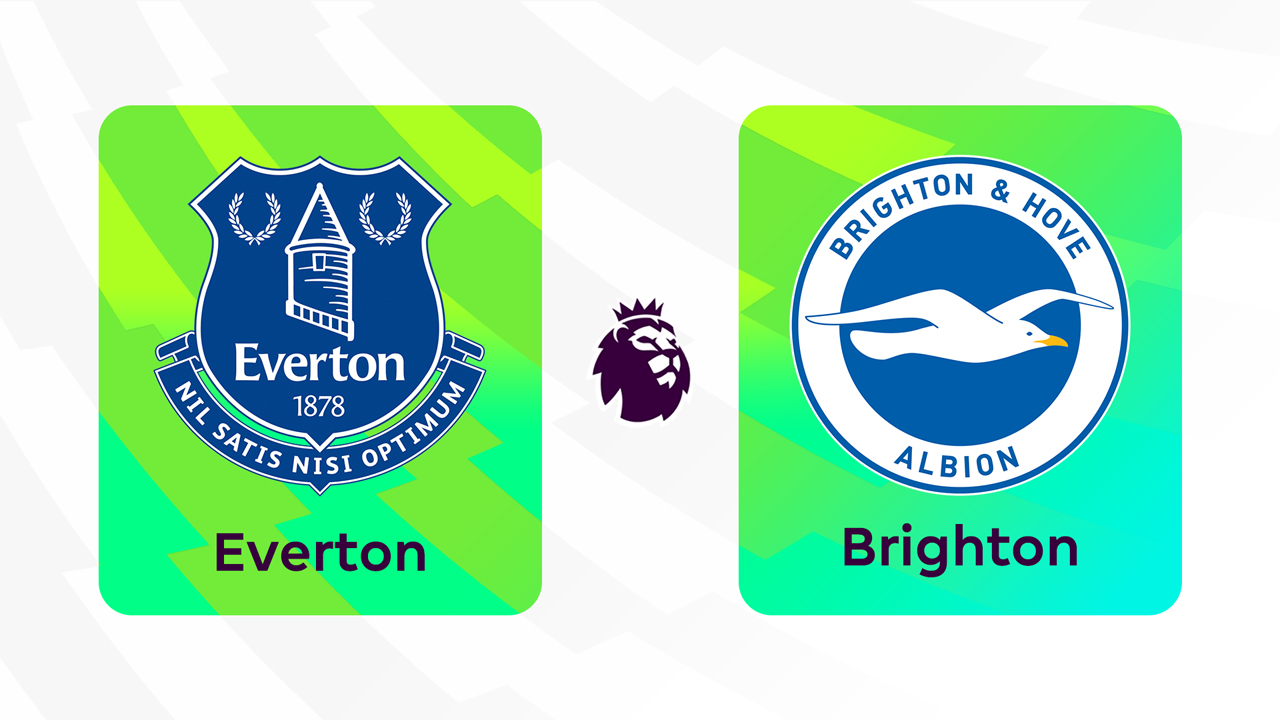 Kamp for Everton vs Brighton and Hove Albion