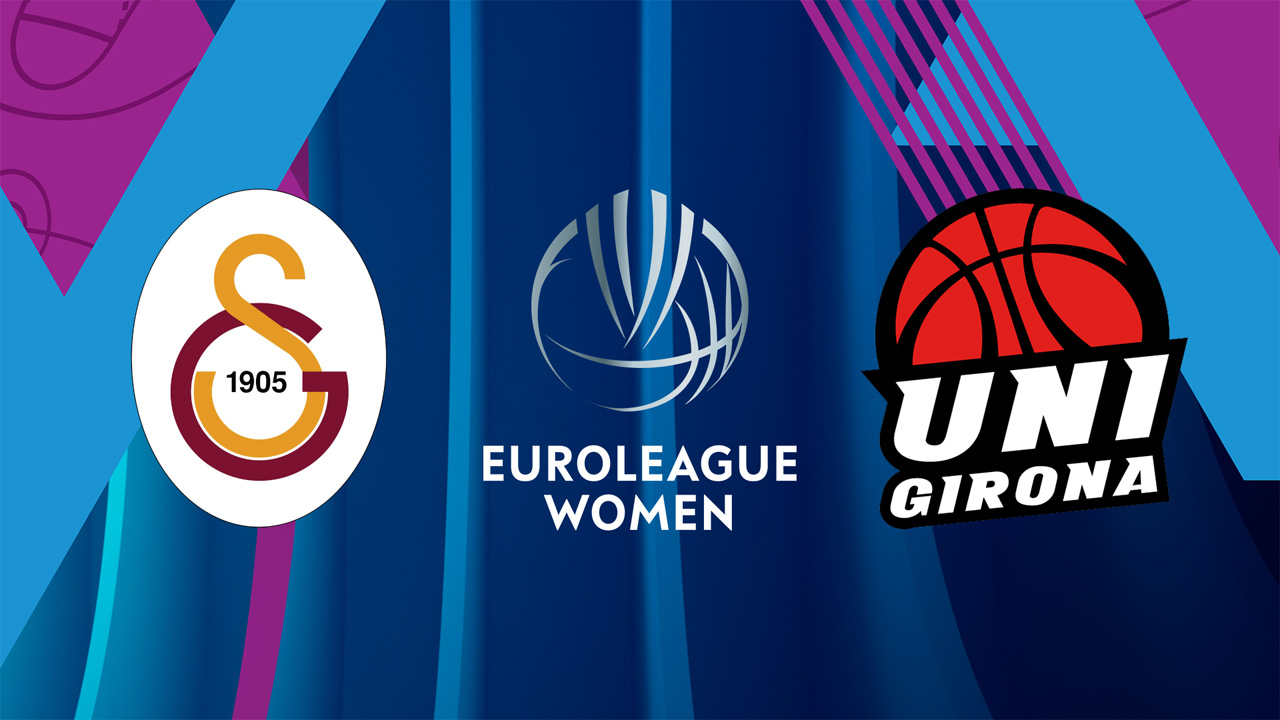Galatasaray Women vs Uni Girona CB Women