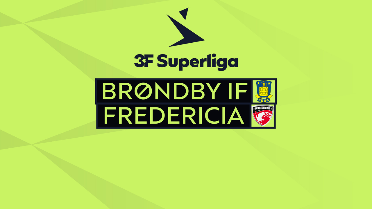 Kamp for Brøndby vs Fredericia