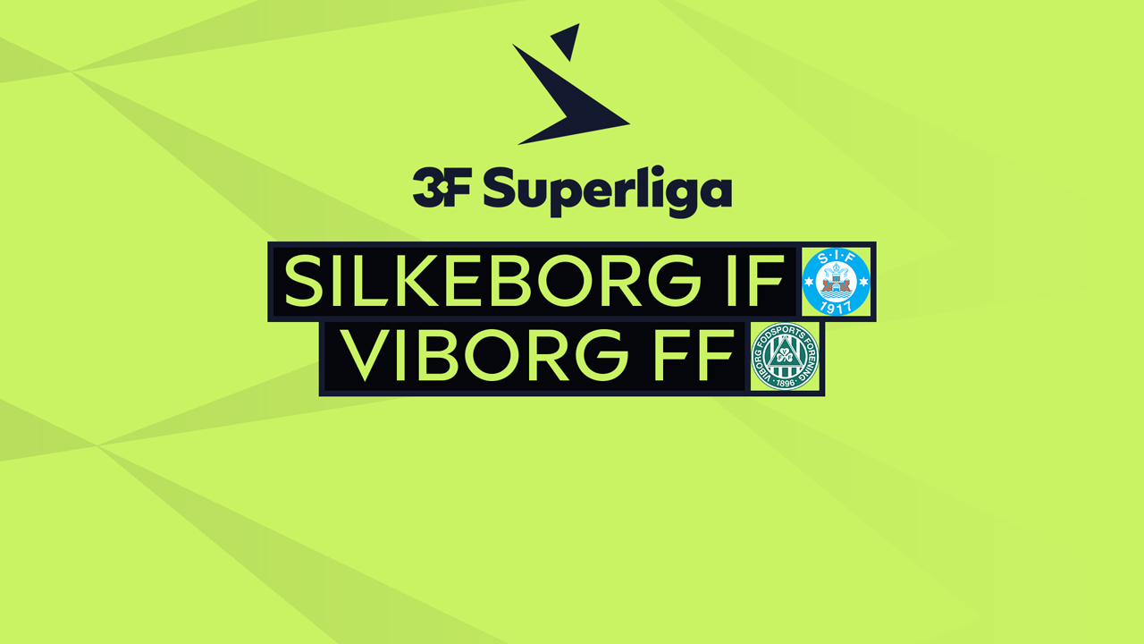 Kamp for Silkeborg IF vs Viborg