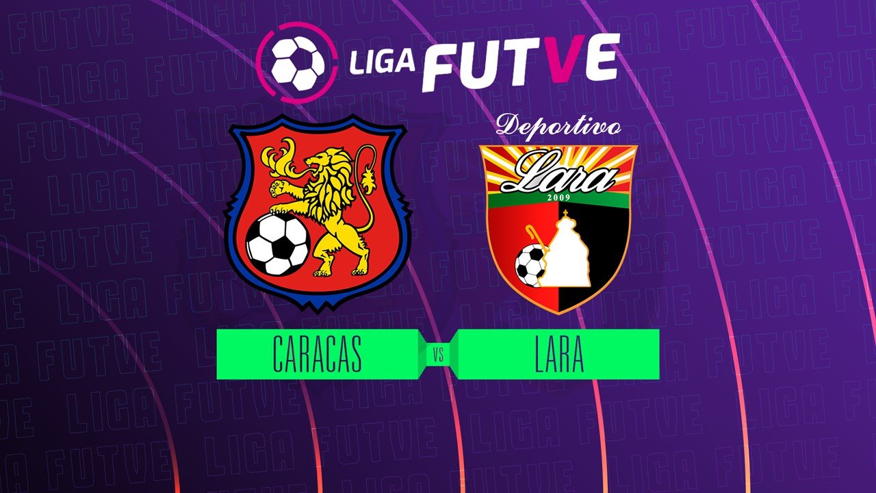 Caracas F.C. vs Deportivo Lara