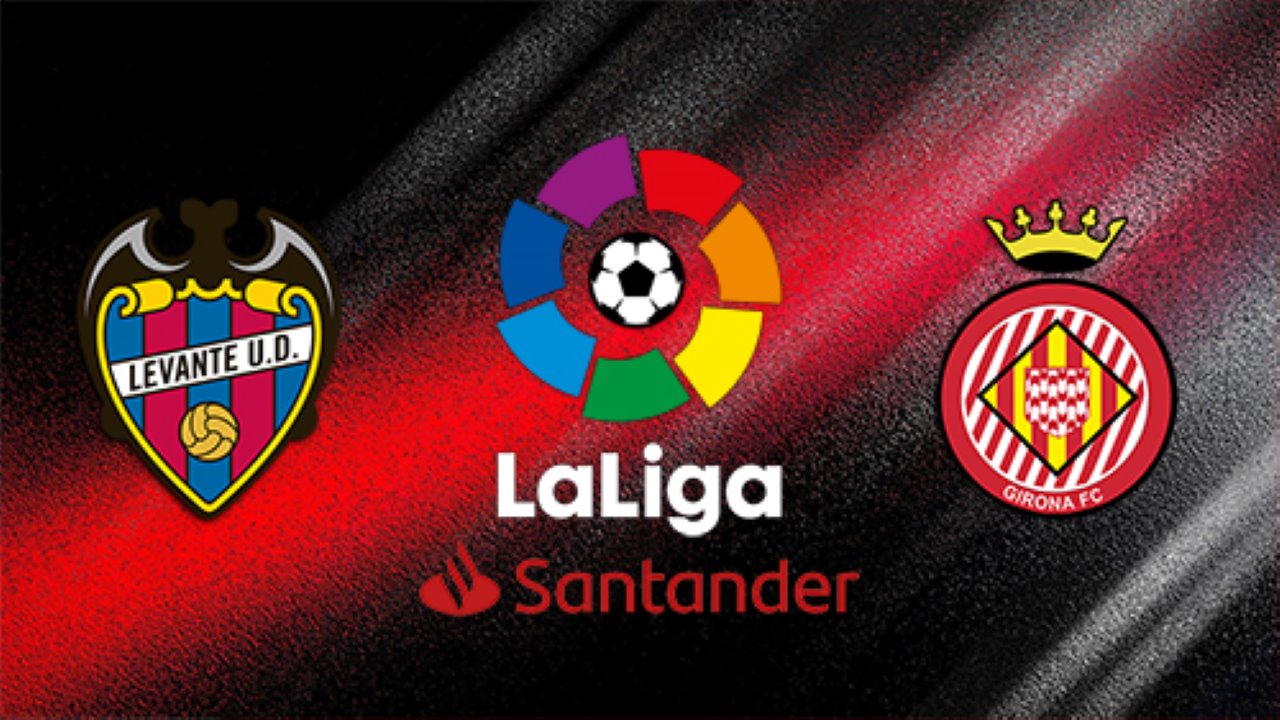 Pronostico Levante - Girona