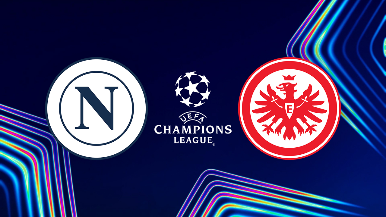 Kamp for Napoli vs Eintracht Frankfurt