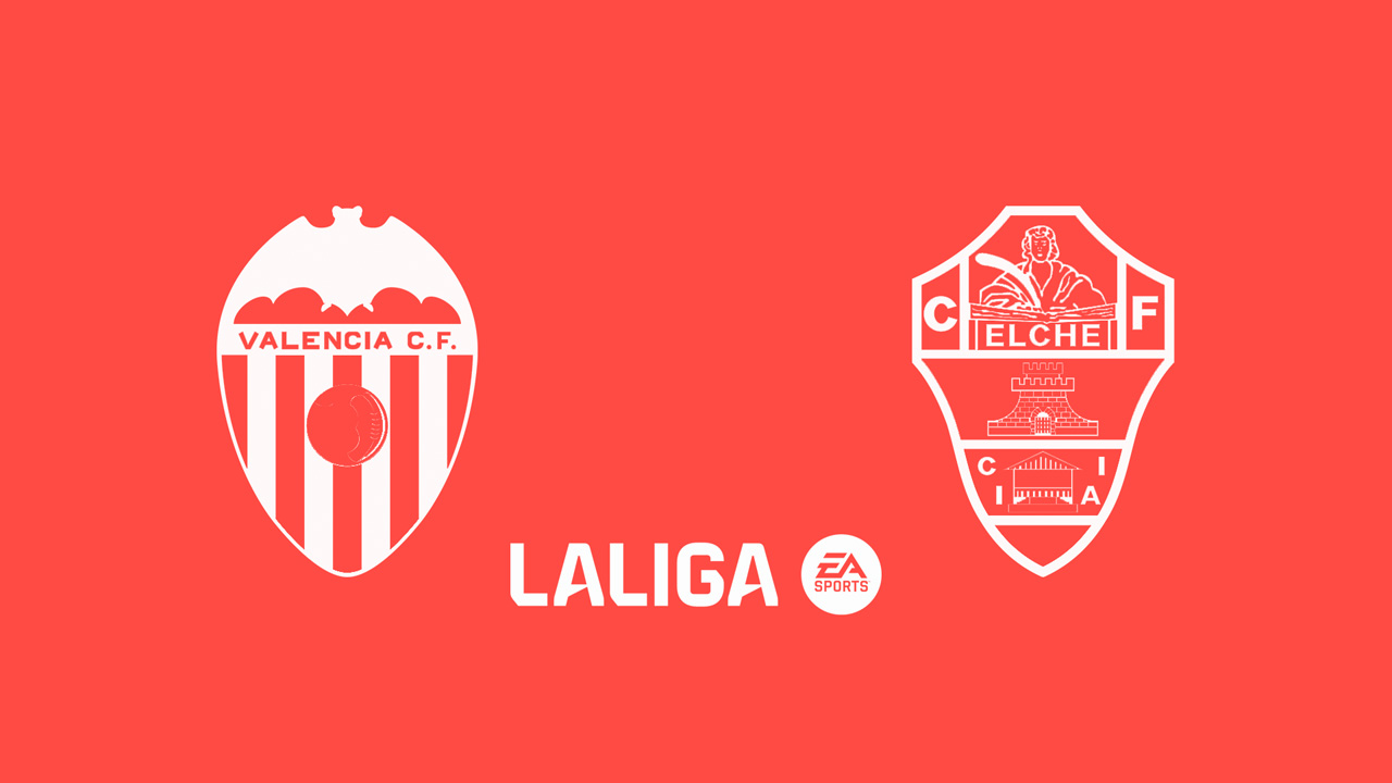 Kamp for Valencia vs Elche