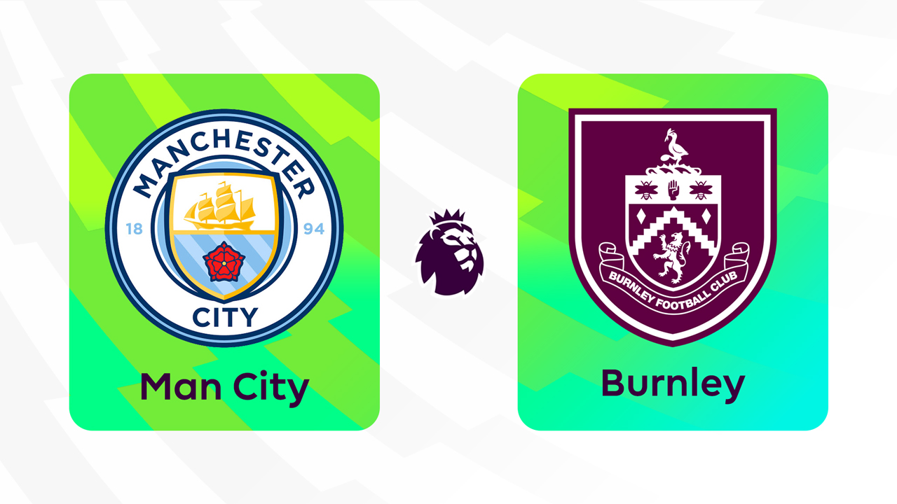 Kamp for Manchester City vs Burnley