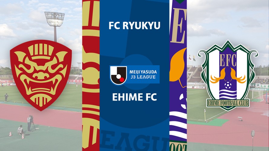 FC Ryukyu vs Ehime FC event artwork