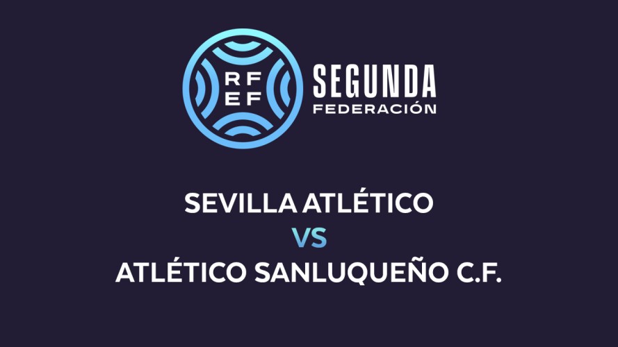 Sevilla Atlético vs Atlético Sanluqueño event artwork