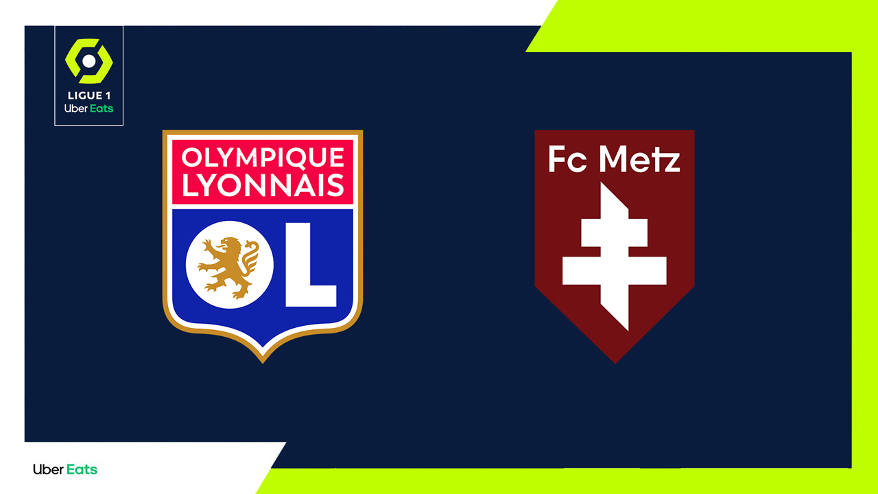 Kamp for Lyon vs Metz
