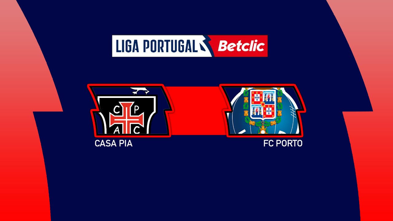Kamp for Casa Pia vs FC Porto