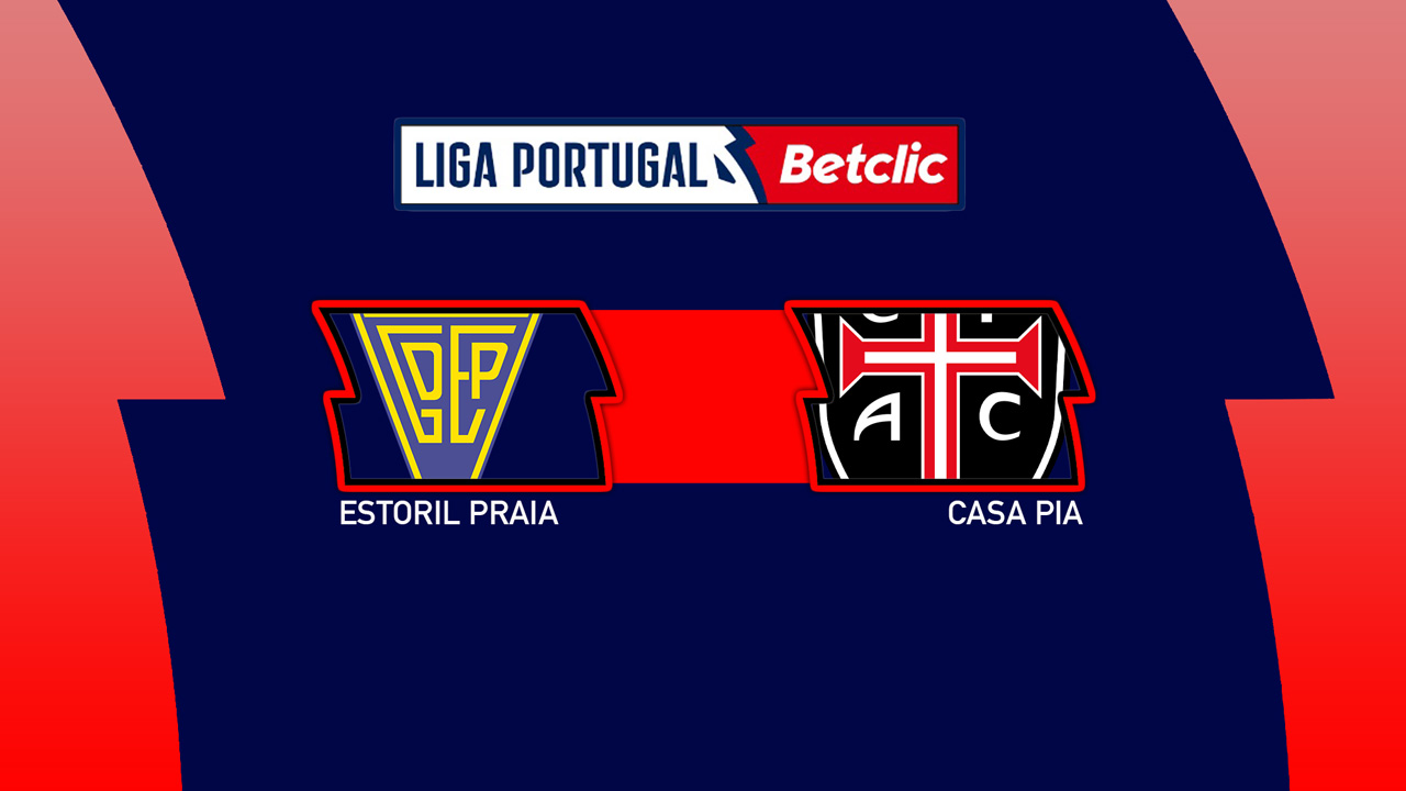 Estoril Praia vs Casa Pia