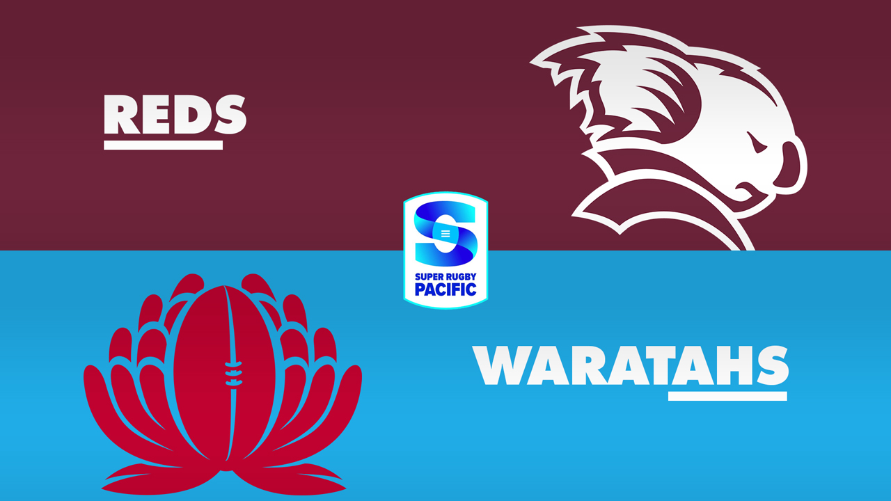 Queensland Reds vs New South Wales Waratahs