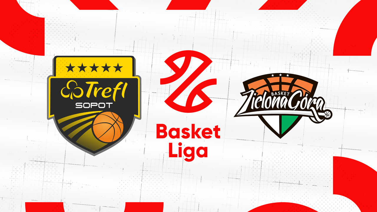 Trefl Sopot vs Basket Zielona Góra