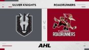 Henderson Silver Knights vs Tucson Roadrunners thumbnail artwork
