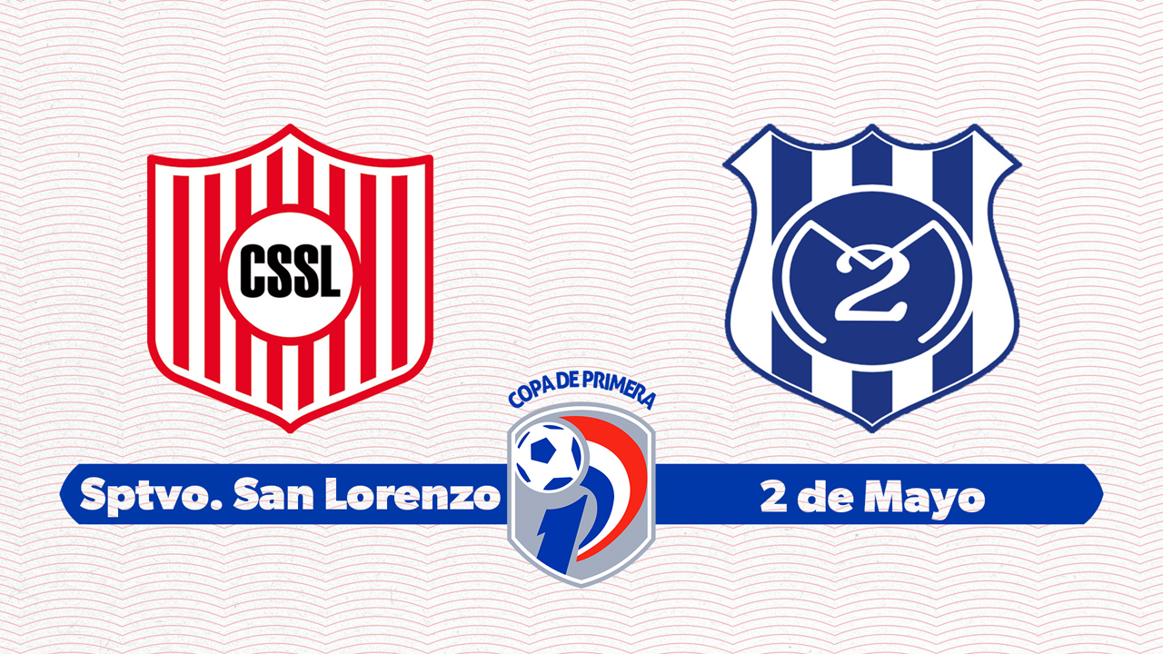 Sportivo San Lorenzo vs 2 de Mayo