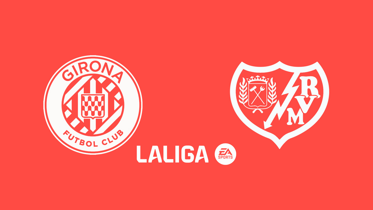 Kamp for Girona vs Rayo Vallecano