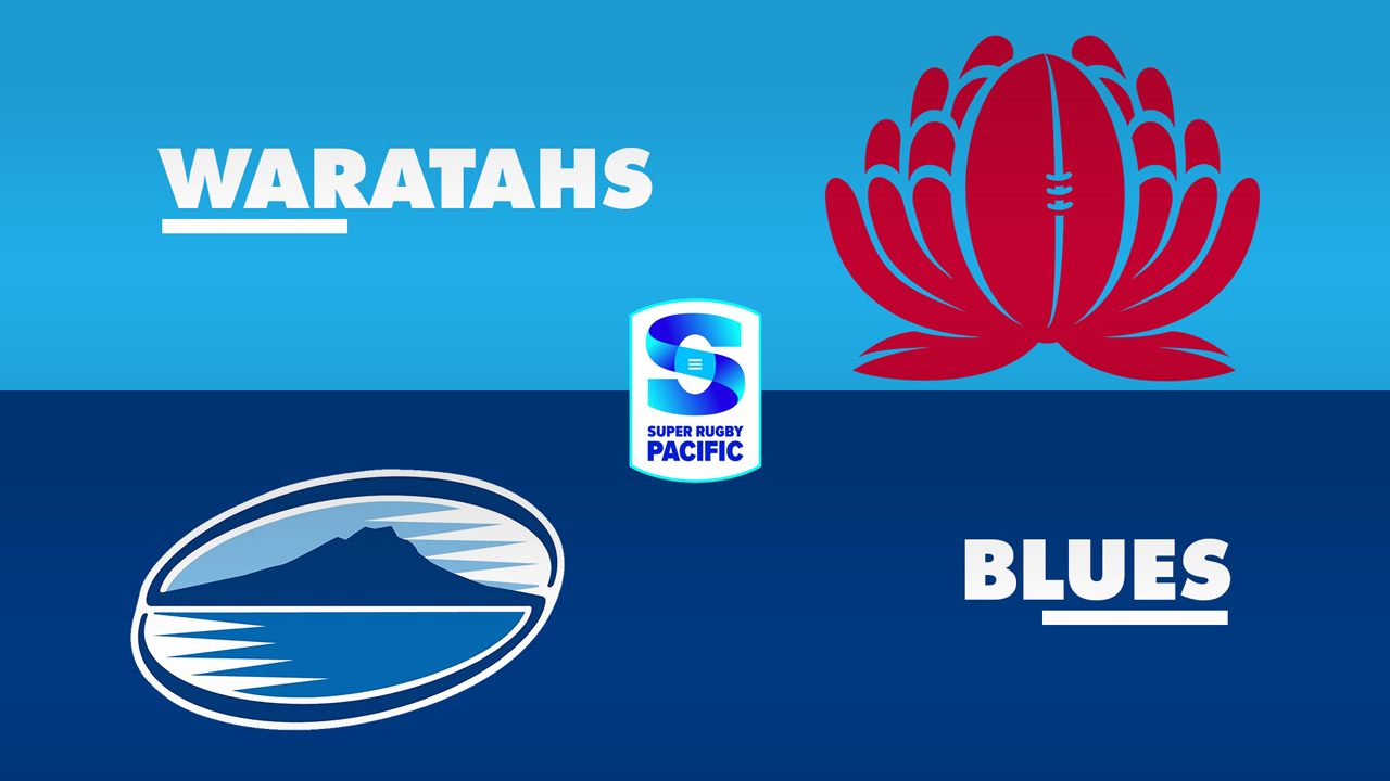 New South Wales Waratahs vs Blues Super Rugby