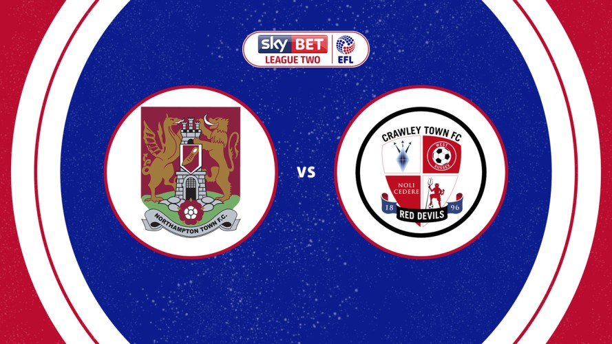 Northampton Town vs Crawley Town event artwork