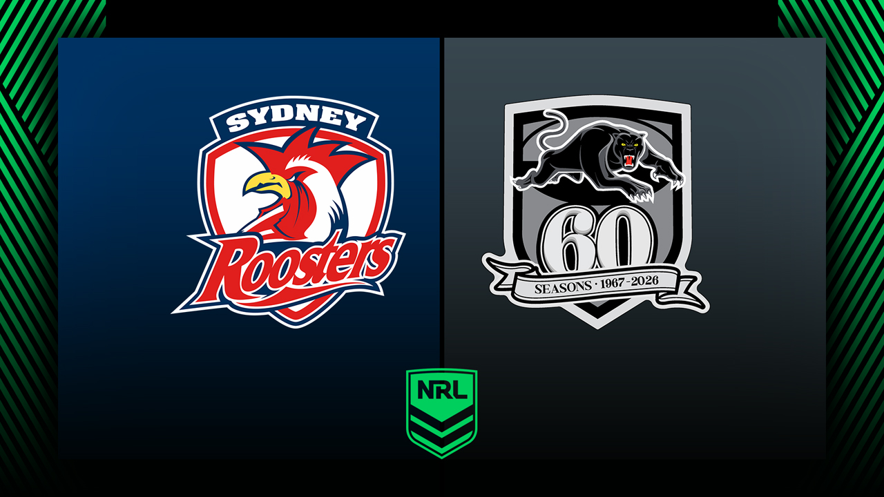 Sydney Roosters vs Penrith Panthers