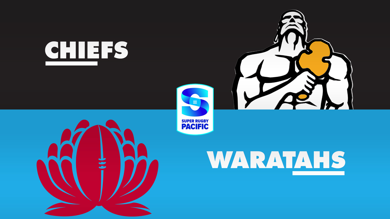Chiefs Super Rugby vs New South Wales Waratahs