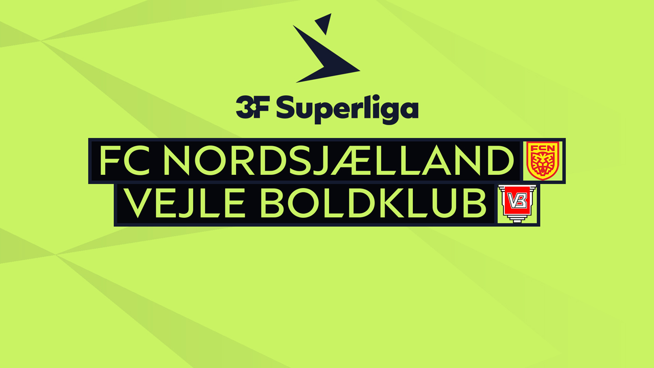 Kamp for FC Nordsjælland vs Vejle
