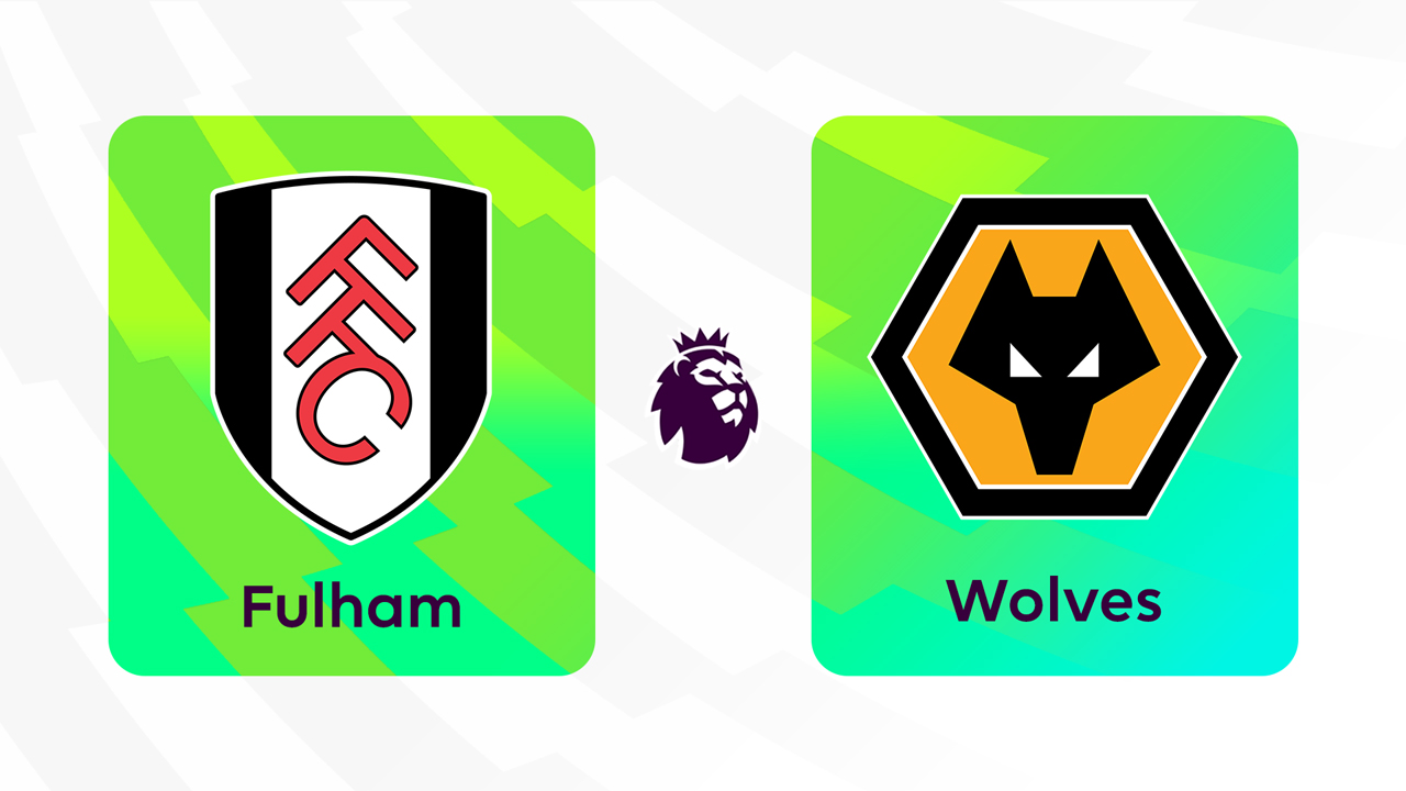 Kamp for Fulham vs Wolverhampton Wanderers