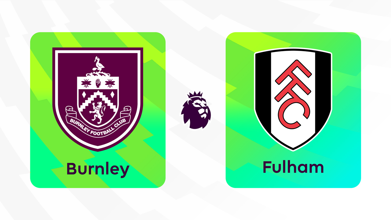 Kamp for Burnley vs Fulham