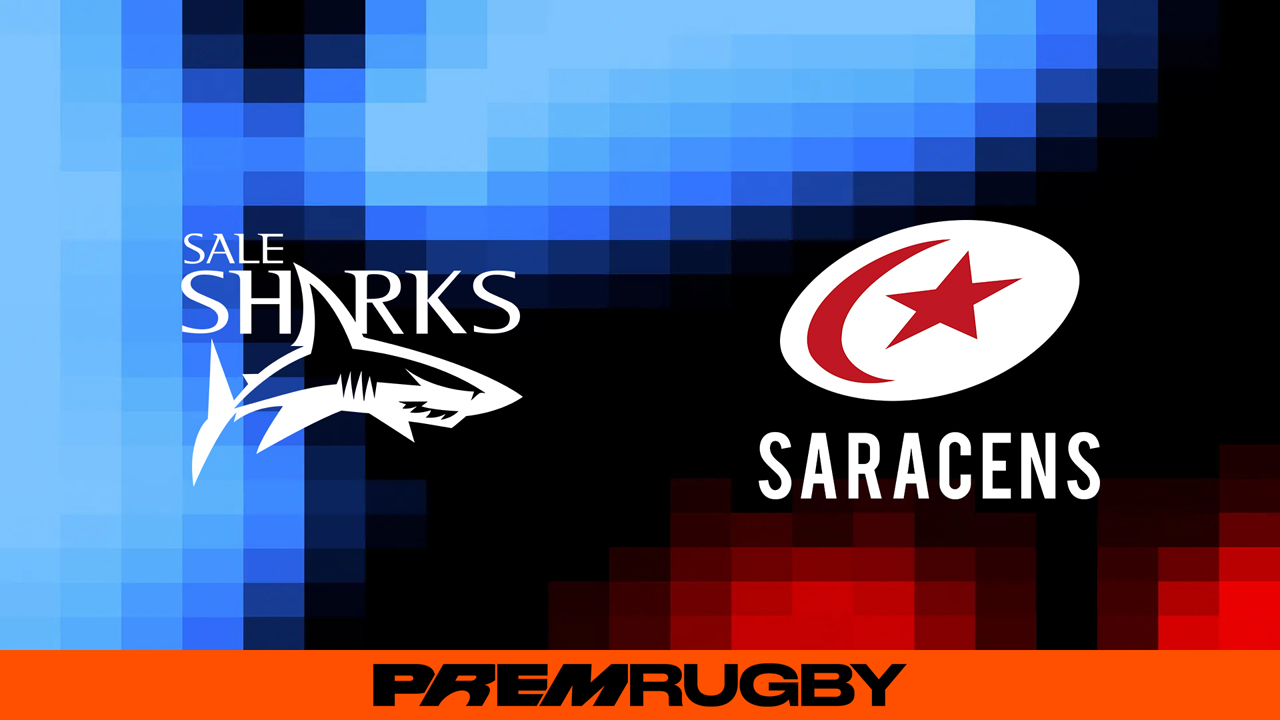 Sale Sharks vs Saracens