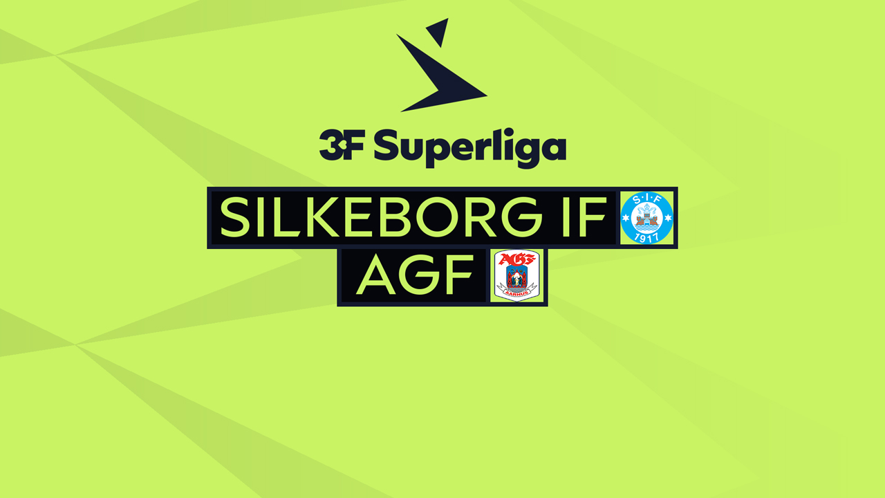 Kamp for Silkeborg IF vs AGF Aarhus