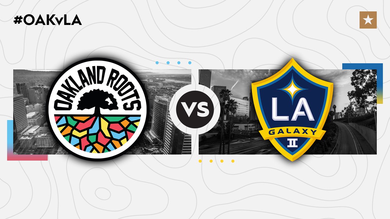Oakland Roots vs LA Galaxy II
