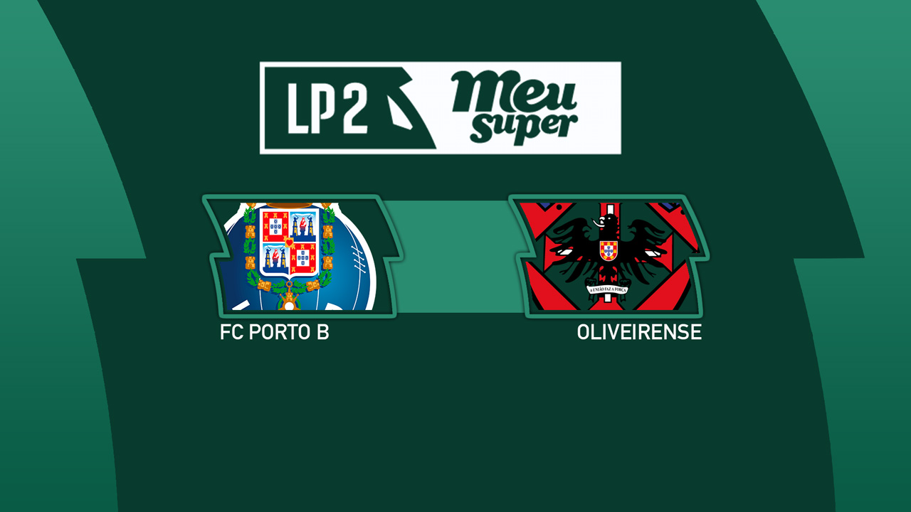 FC Porto B vs Oliveirense