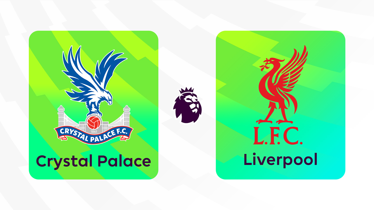 Kamp for Crystal Palace vs Liverpool